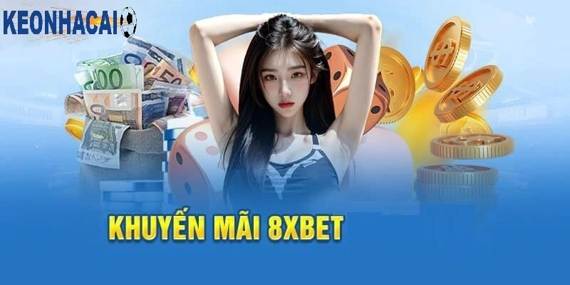 8xbet - Sân Chơi Hấp Dẫn Cho Người Hâm Mộ Cá Cược Bóng Đá Khuyến Mãi Hấp Dẫn Tại 8xbet